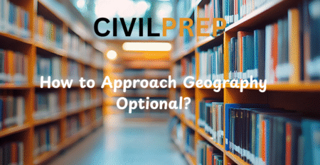 How to approach geography optional