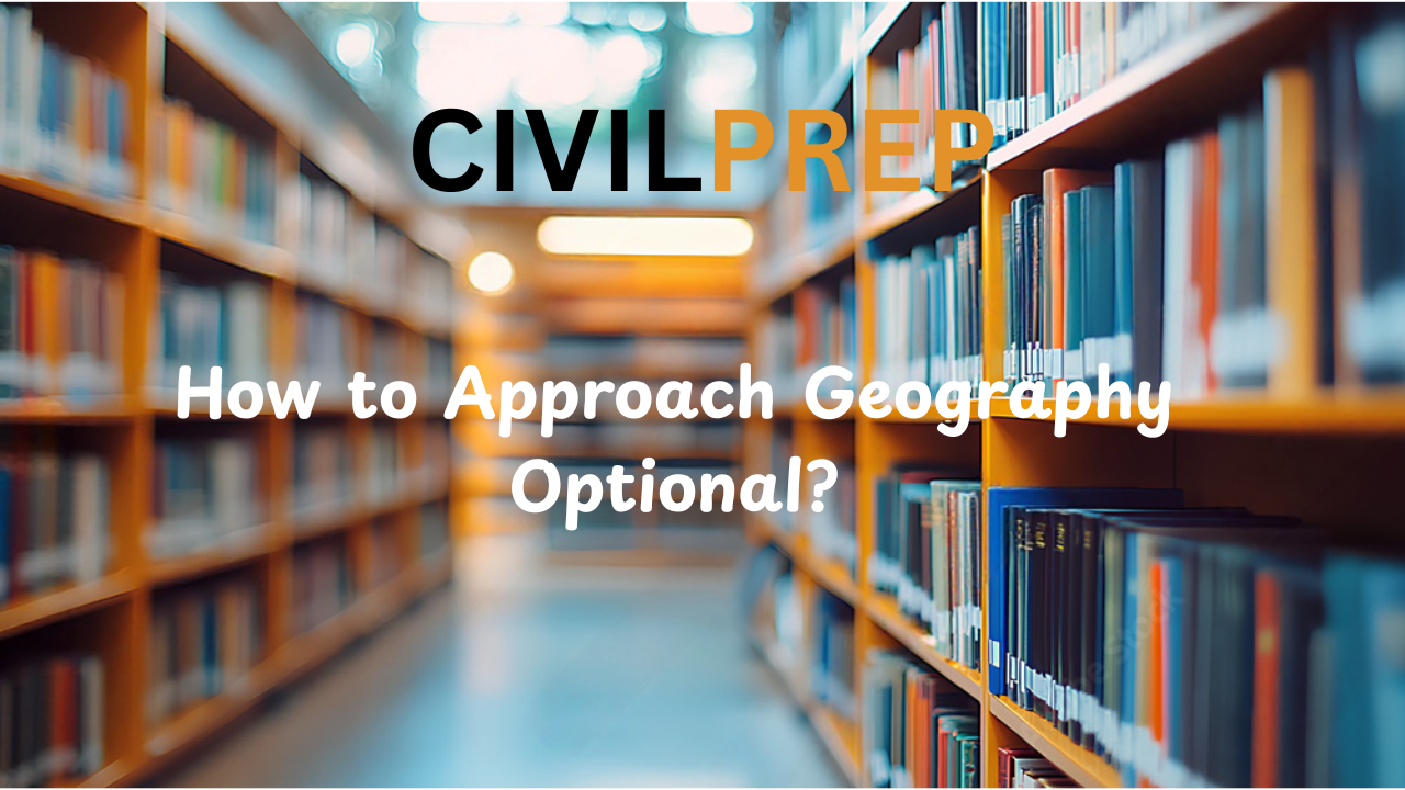 How to approach geography optional
