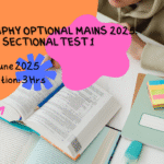 Mains Test Series 2025 – Sectional Test 1