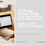 GSPrep Mains 2026: Live Evaluation and Mentorship (UPSC 2026) – General Studies