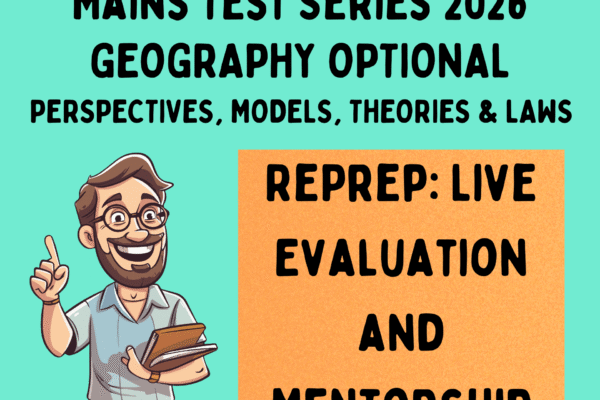 Geography Optional Mains Test Series 2026 – CivilPrep – By Krishna Gupta
